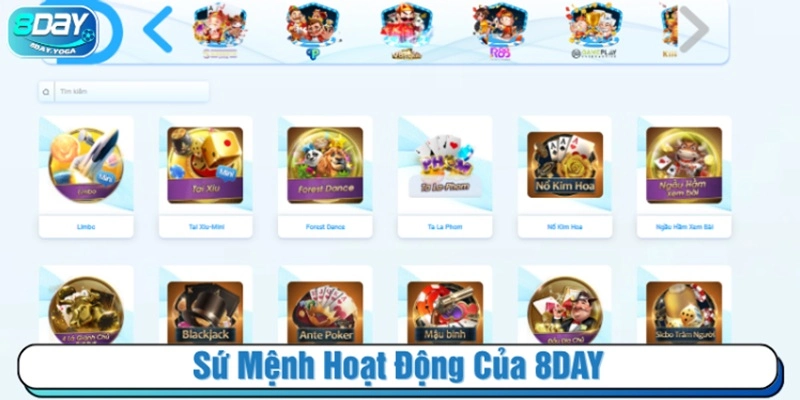 Sứ mệnh hoạt động của nhà cái 8DAY
