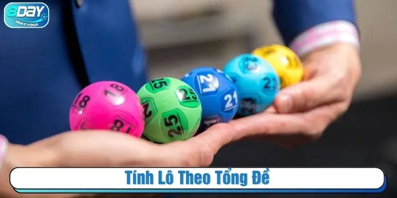 Tính lô theo tổng đề 